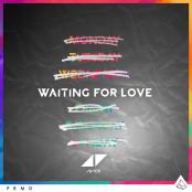 Avicci - Waiting for love